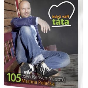Když vaří táta (Martin Polačko) (česky)