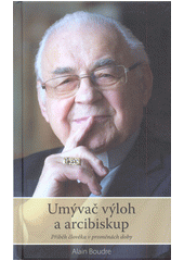 Umývač výloh a arcibiskup (Alain Boudre) (česky)