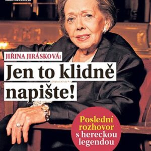 Jiřina Jirásková: Jen to klidně napište - Michaela Remešová, Roman Schuster (Roman Schuster) (česky)