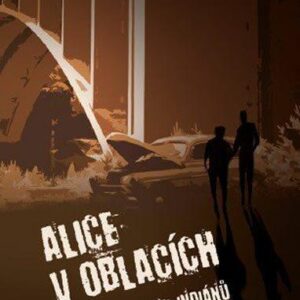 Alice v oblacích aneb Poprask v zemi indiánů (Oldřich Janeba) (česky)