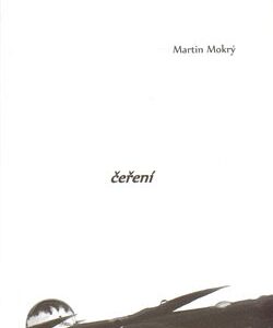 Čeření (Martin Mokrý) (česky)