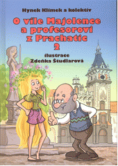 O víle Majolence a profesorovi z Prachatic (Hynek Klimek)