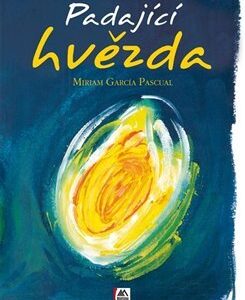 Padající hvězda - Miriam Garciá Pascual (Marek Jedlička) (česky)