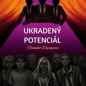 Ukradený potenciál (Depeyrac Claudio) (česky)