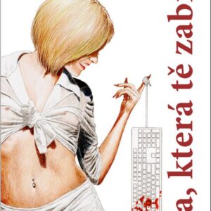 Ta, která tě zabila (Martina Perlíková) (česky)