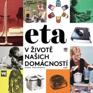 ETA v životě našich domácností (Kristina Šemberová) (česky)