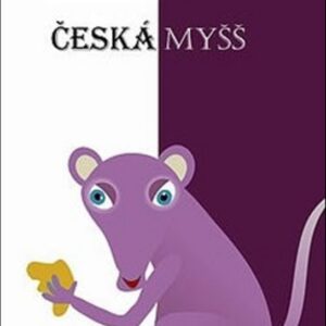 Česká myšš (Krisýna Šťastná) (česky)