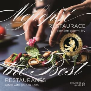 Nejlepší restaurace oceněné zlatými lvy, průvodce 2020 / The Best Restaurant Rated with Golden Lions, guide 2020 (Daniela Mrzenová) (česky)