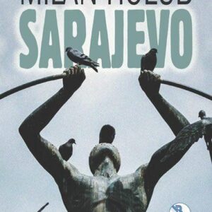 Sarajevo (Milan Holub) (česky)