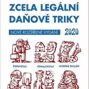 Zcela legální daňové triky 2020 (Miloslav Hnátek) (česky)