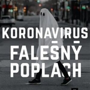 Koronavirus, falešný poplach (Petr Holub) (česky)