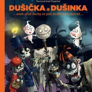 Dušička a Dušinka (Radek Adamec) (česky)