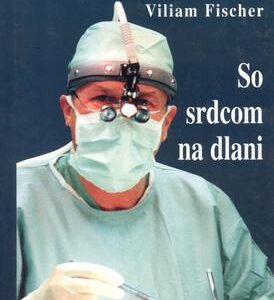 So srdcom na dlani (Lýdia Mrázová)
