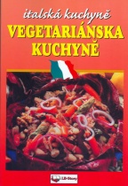 Vegetariánska kuchyně-Italská kuchyně (Duhanová Zdena) (česky)