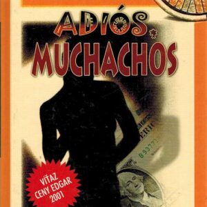 Adiós, Muchachos (Daniel Chavarría)