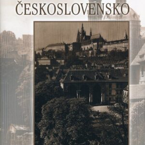 Československo (slovensky/česky/německy/anglicky) (Karel Plicka) (česky)