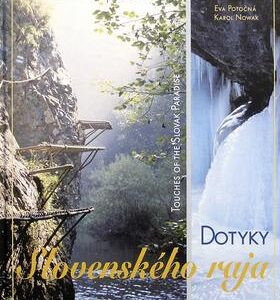 Dotyky Slovenského raja (Eva Potočná)