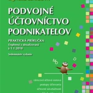 Podvojné účtovníctvo podnikateľov 2018 (Anna Cenigová)