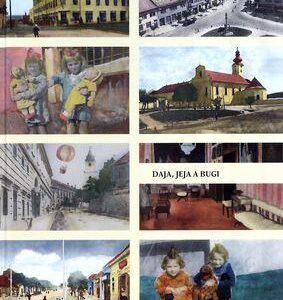 Daja, Jeja a Bugi (Viera Bebjaková)