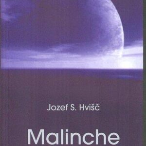 Malinche (Jozef Hvišč)