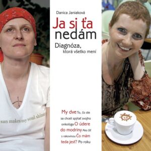 Ja si ťa nedám (Danica Janiaková)