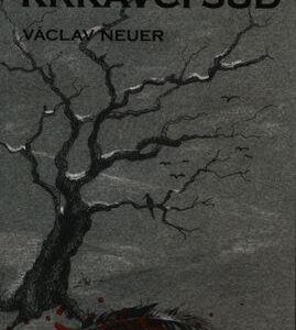 Krkavčí súd (Václav Neuer)