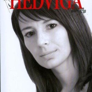 Hedviga (Marie Vrabcová)