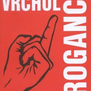 Cesta na vrchol arogancie (Tommy Fox)