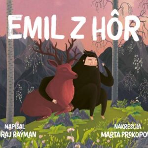 Emil z hôr (Juraj Raýman)
