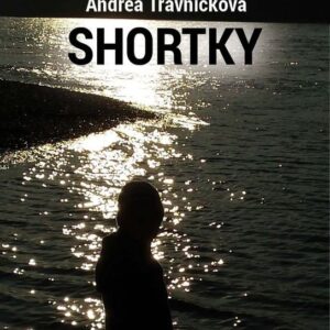 Shortky (Andrea Trávničková)