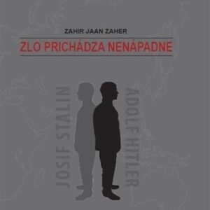 Zlo prichádza nenápadne (Jaan Zaher Zahir)