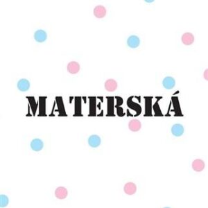 Materská (Jozef Mihál)