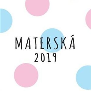 Materská 2019 (Jozef Mihál)