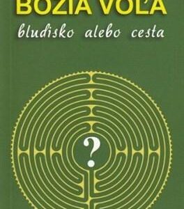 Božia vôľa (Veronika Katarína Barátová)