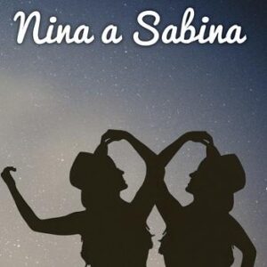 Nina a Sabina (Nora Aden)
