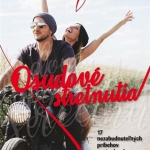 Osudové stretnutia (Kolektív autorov)