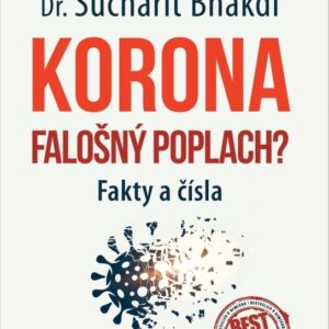 Korona - falošný poplach? - Fakty a čísla (Karina Reiss)