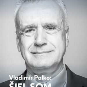 Šiel som až na hranu (Karol Sudor)
