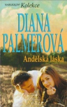 Andělská láska (Diana Palmer) (česky)