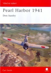 Pearl Harbor 1941 - Den hanby (Carl Smith) (česky)