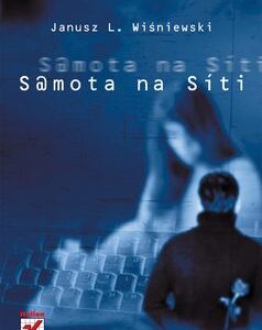 Samota na síti (Wiśniewski Janusz L.) (česky)