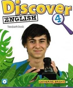 Discover English 4 Teachers Book (Catherine Bright) (EN)