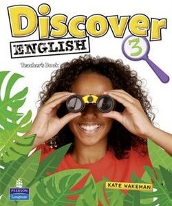 Discover English 3 Teachers Book (Kate Wakeman) (EN)