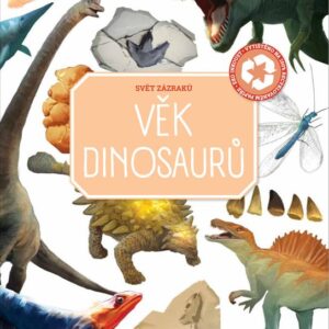 Věk dinosaurů - Svět zázraků (česky)