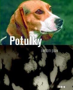 Potulky svetom psov (Kolektív autorov)