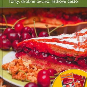 Domáce zákusky - Torty, drobné pečivo, lístkové cesto (Marianna Pánya Tóthová)