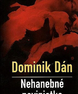 Nehanebné neviniatko (Dominik Dán)